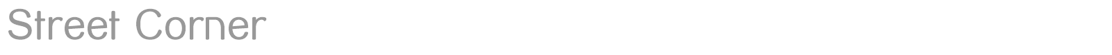Street Corner font preview